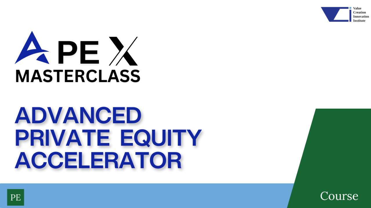 Advanced Private Equity Accelerator masterclass
