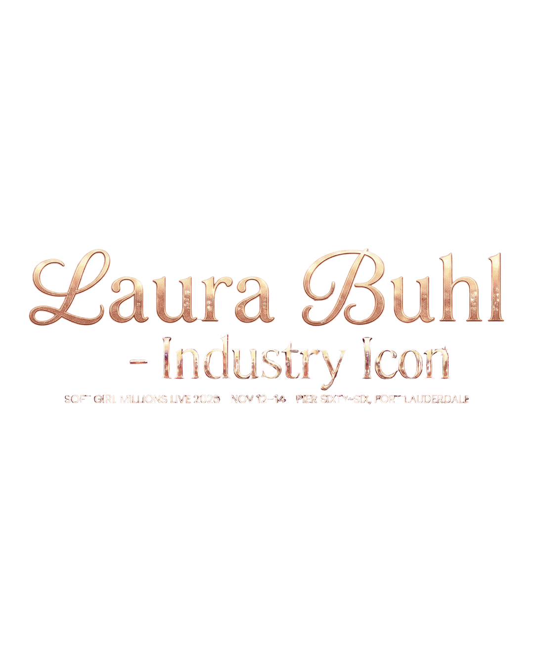 Laura — Industry Icon