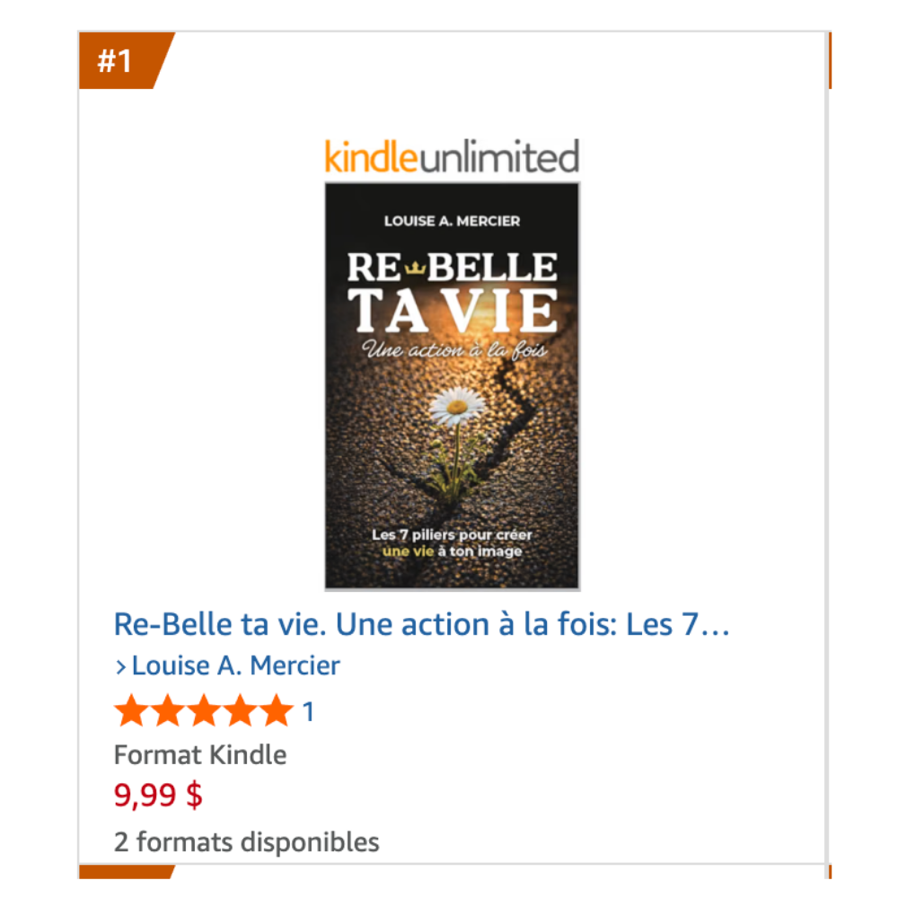 Couverture du livre Re-Belle ta vie, une action à la fois, de Louise A. Mercier, #1 Kindle