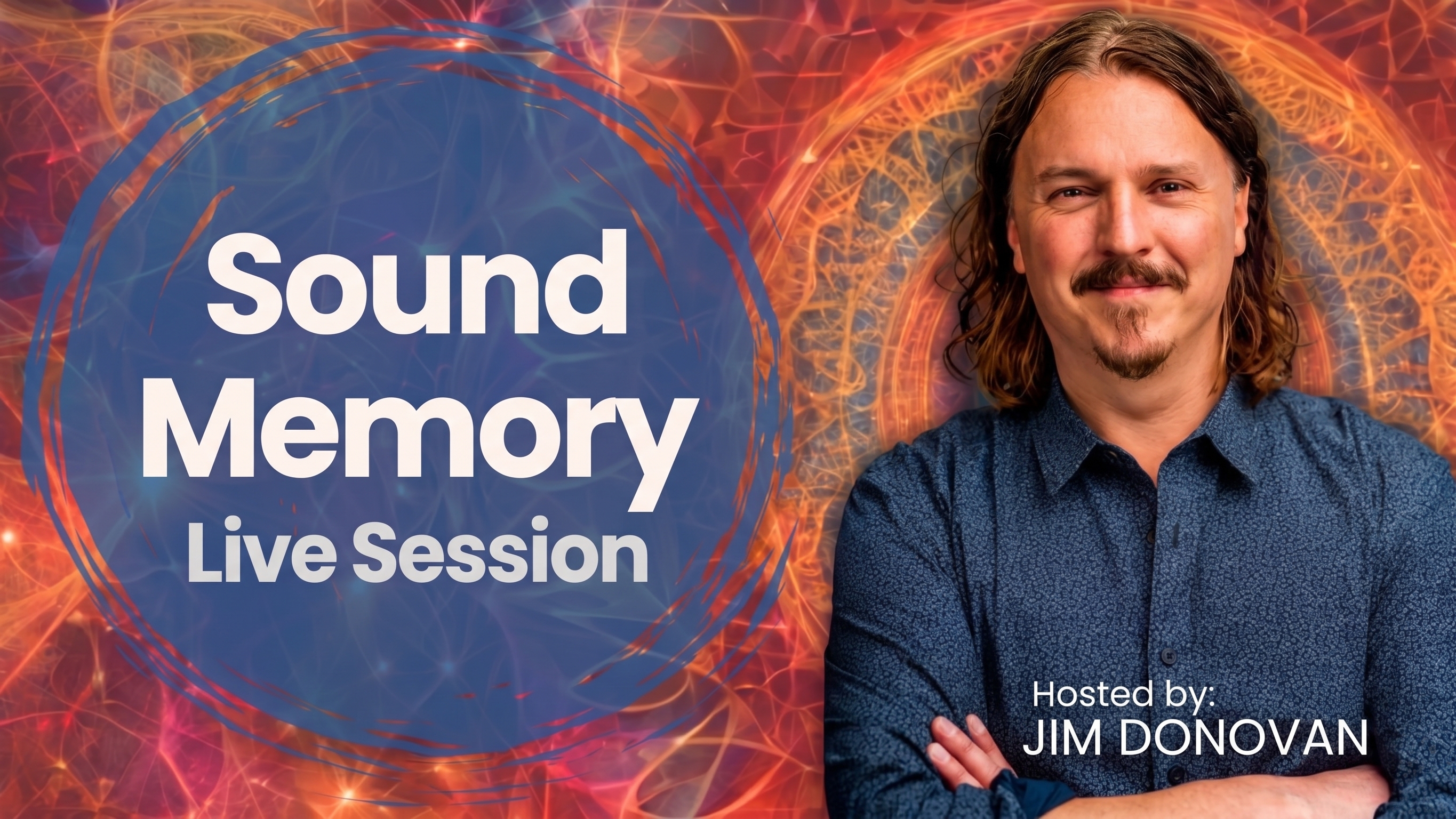 Sound Memory LIVE session with Jim Donovan