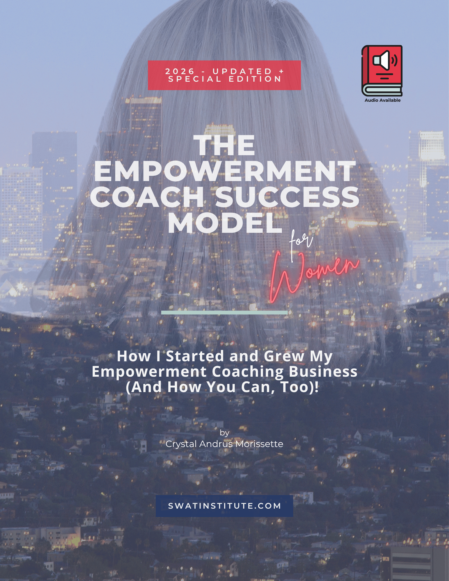 The Empowerment Coach Success Model for Women, book by Crystal Andrus Morissette