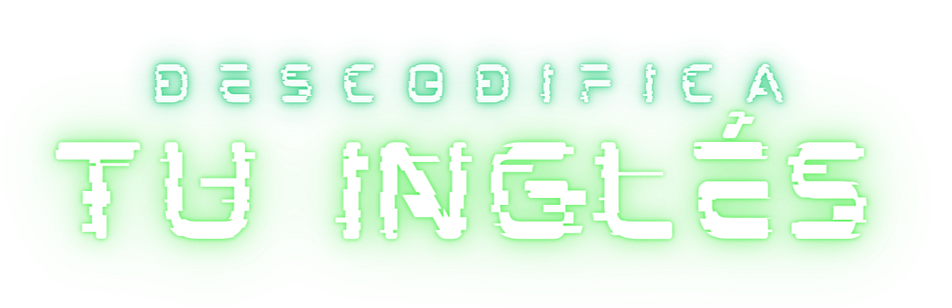Descodifica tu inglés