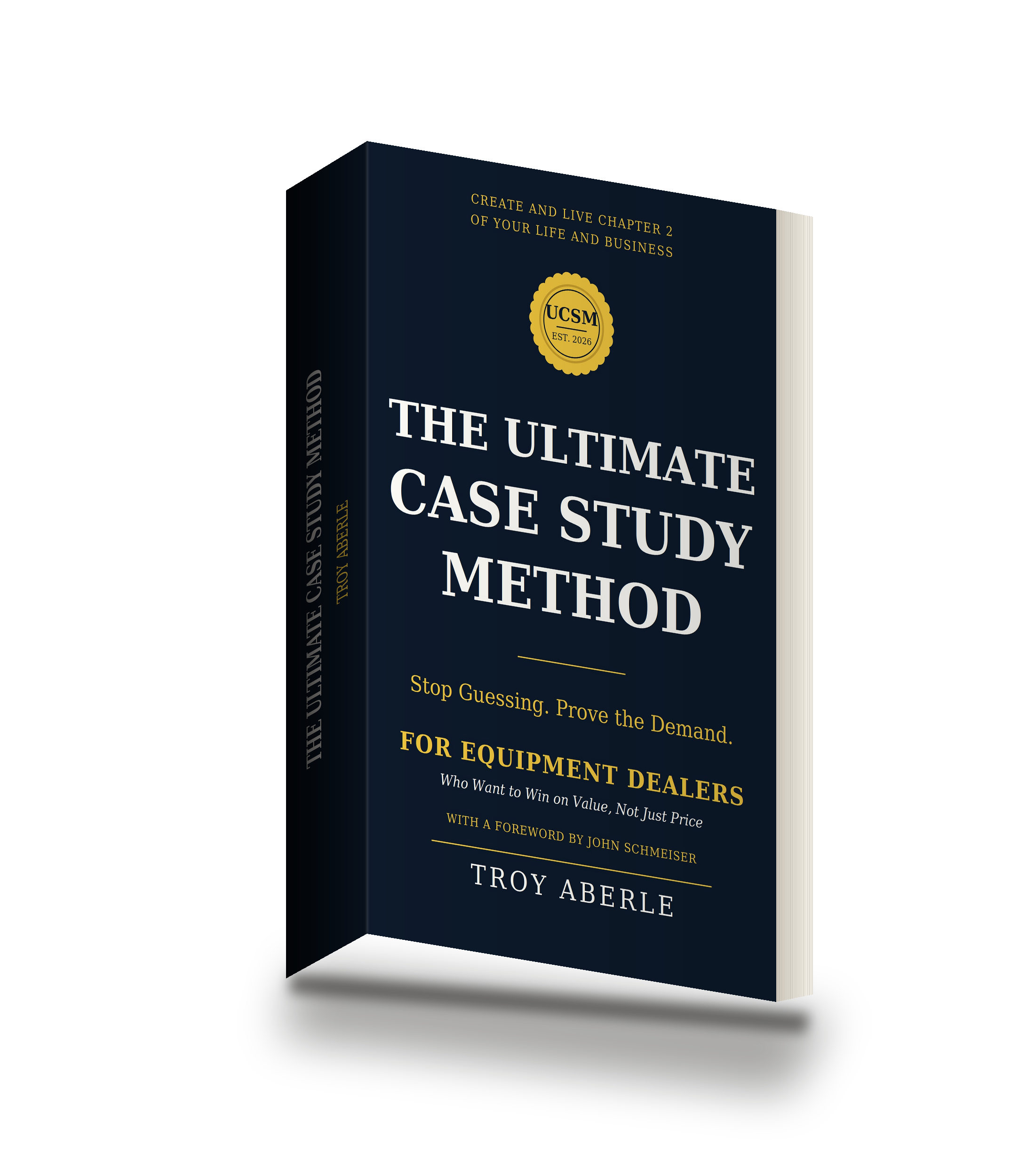 The Ultimate Case Study Method™ book cover from Coach Troy’s existing book page