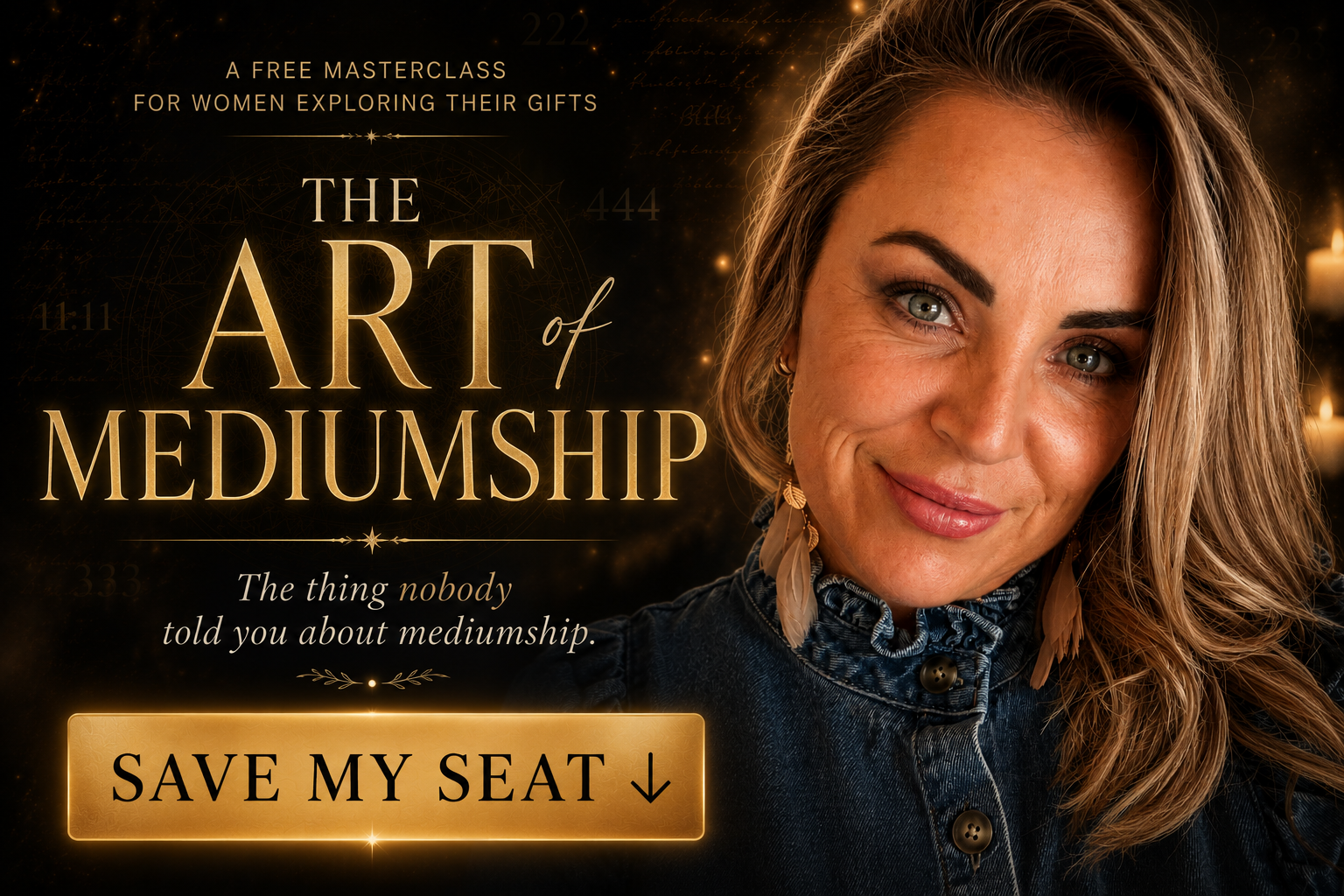 You are not making it up. The Art of Mediumship. A free masterclass for women exploring their gifts. Save my seat.