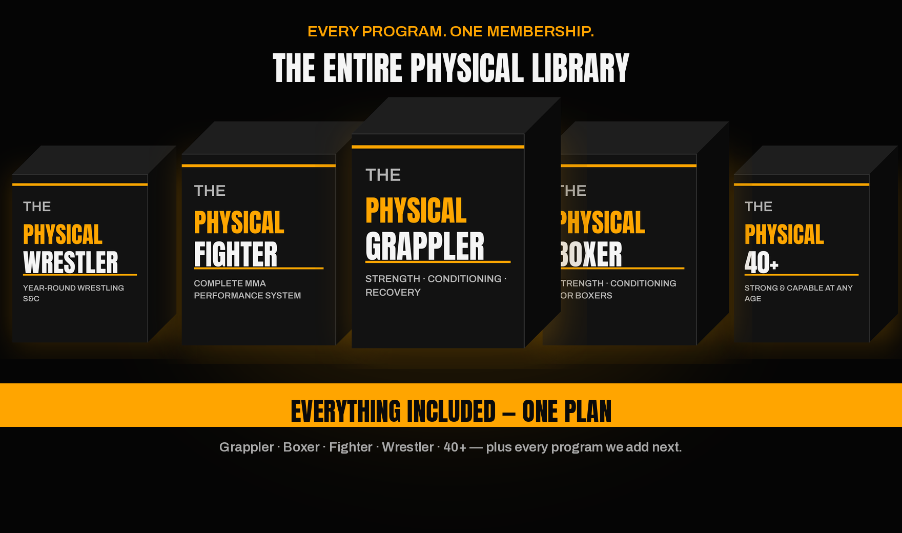 The full PHYSICAL program library — every program included with your membership