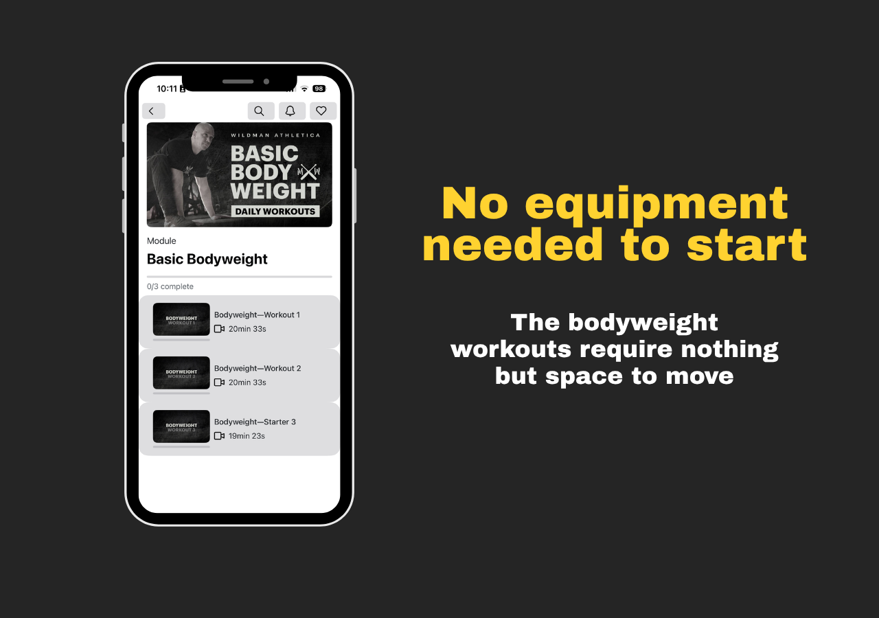 No equipment needed to start