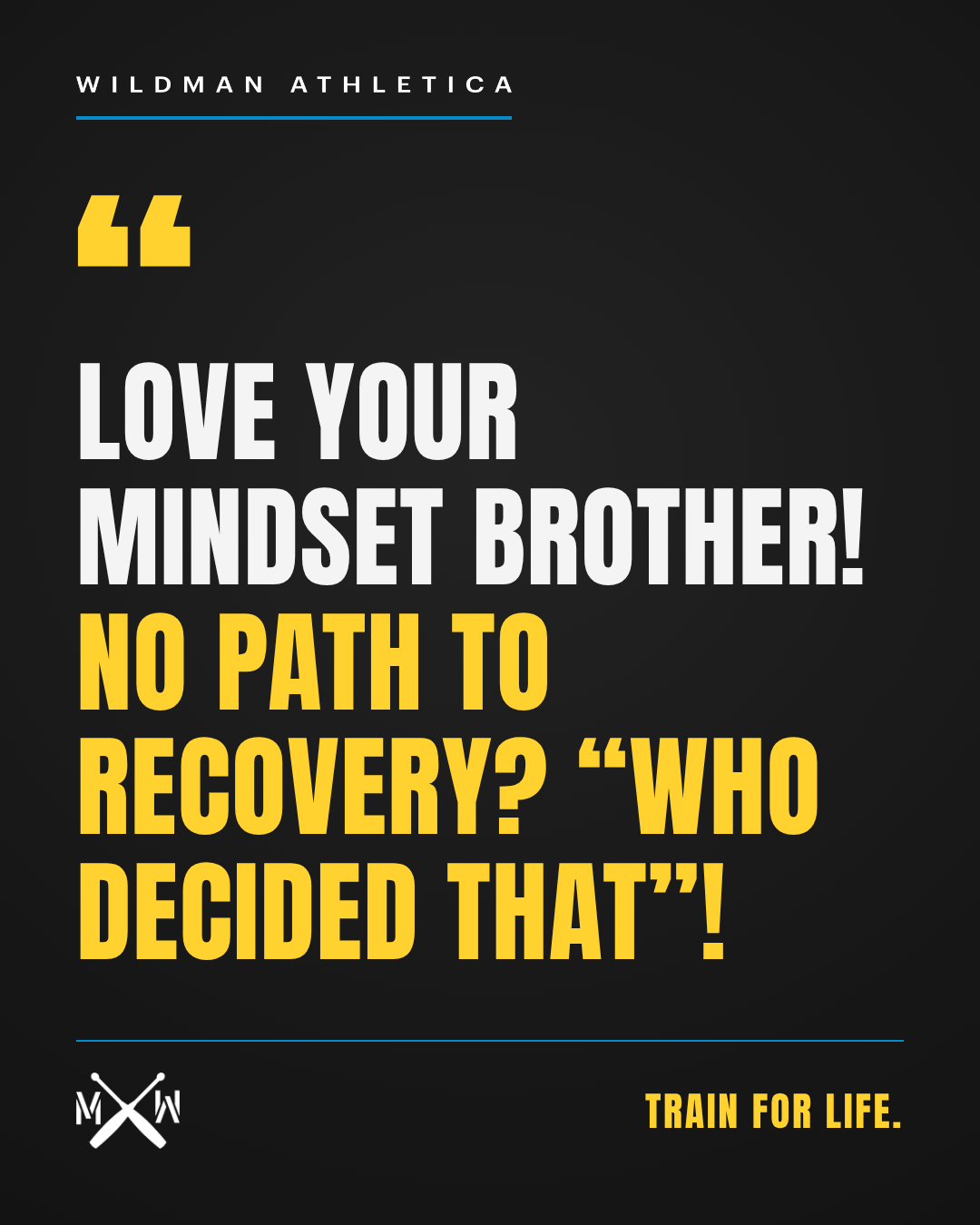 Testimonial: Love your mindset brother! No path to recovery? Who decided that!