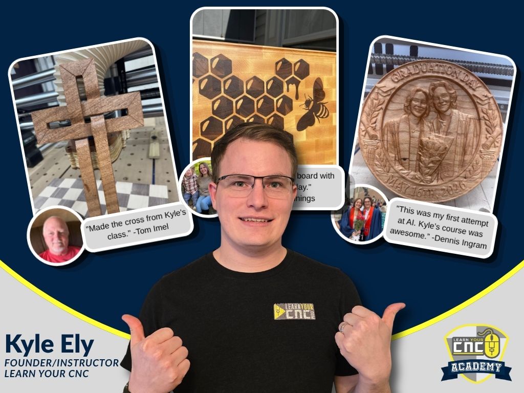 Learn Your CNC instructor Kyle Ely with three CNC projects made by students: a woven wooden cross, a carved graduation portrait, and a maple cutting board with walnut inlay.