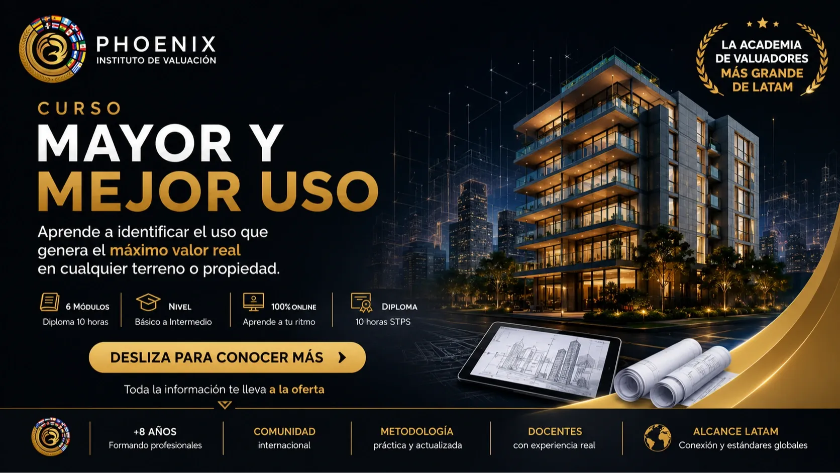 Curso Mayor y Mejor Uso de Phoenix Instituto de Valuación