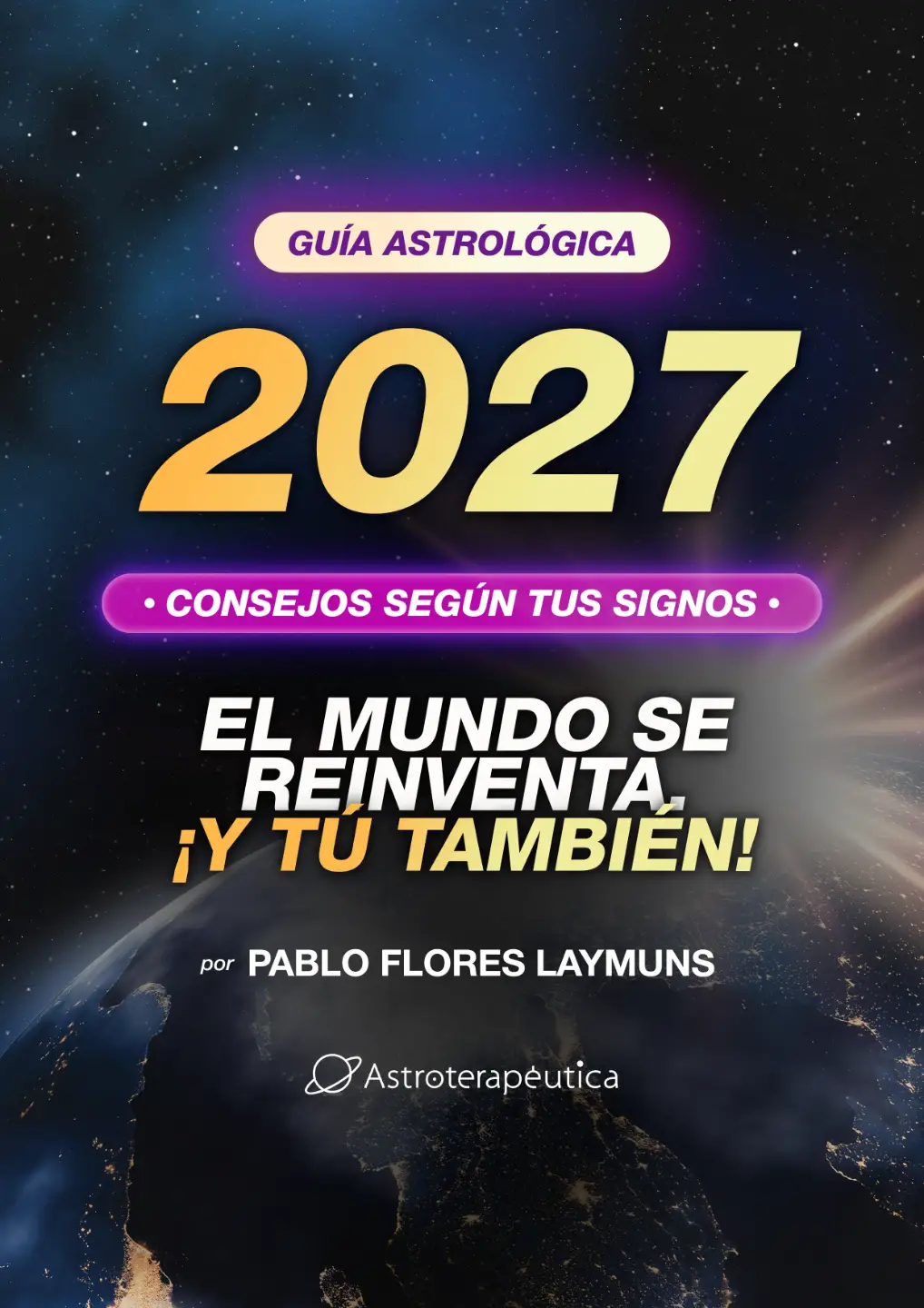 Portada de la Guía Astrológica 2027 de Pablo Flores Laymuns