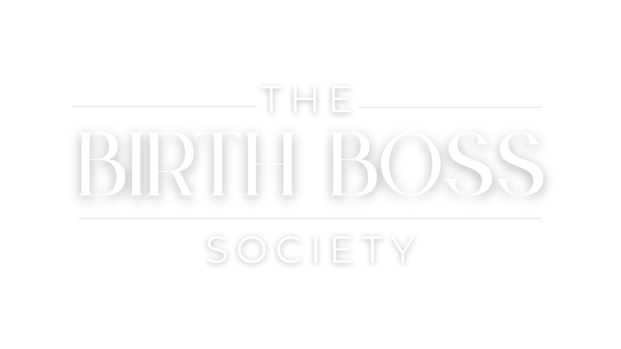 The Birth Boss Society
