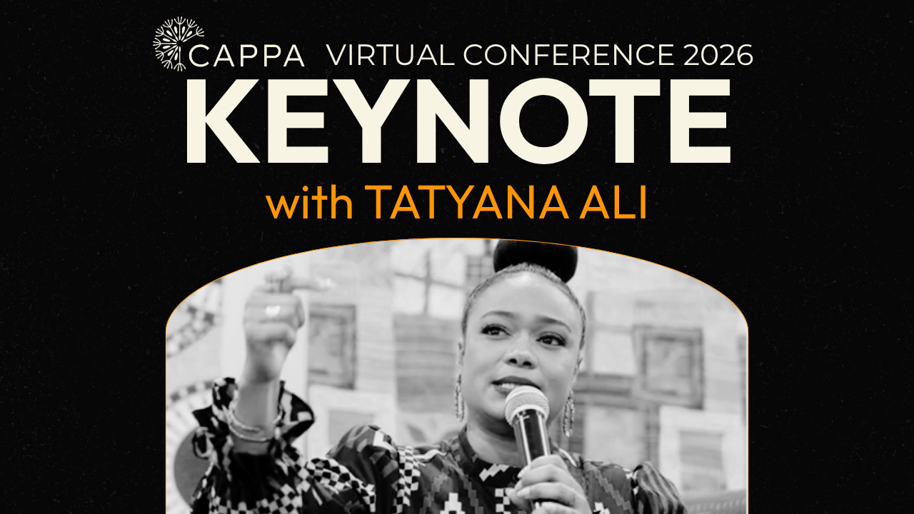 Keynote with Tatyana Ali — CAPPA Virtual Conference 2026