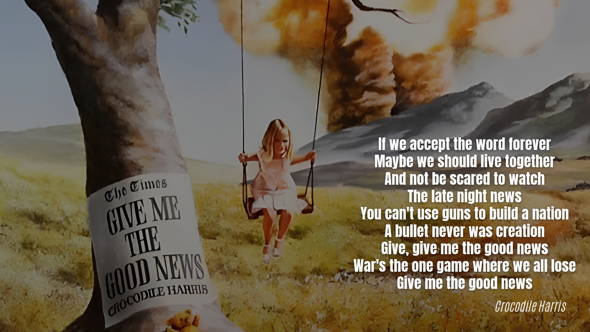 A girl on a swing, an explosion behind her, with the song&rsquo;s words beside