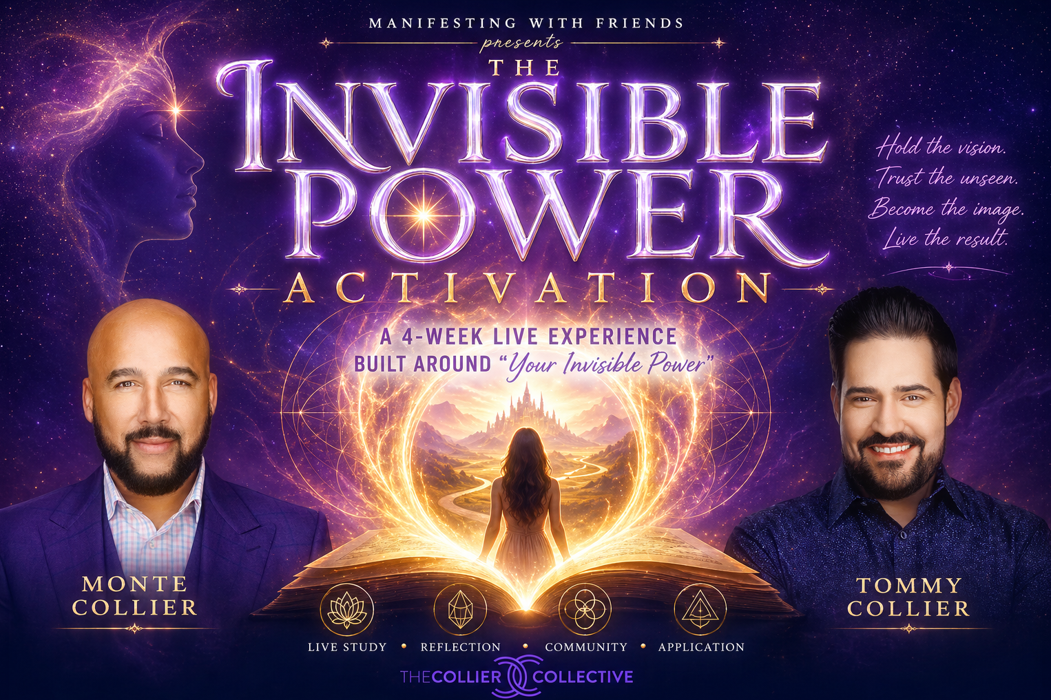 The Invisible Power Activation with Tommy and Monte Collier