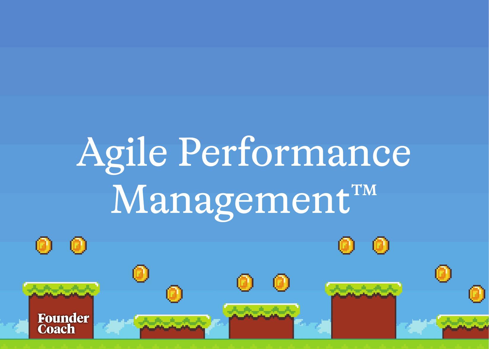 Agile Performance Management™ cover