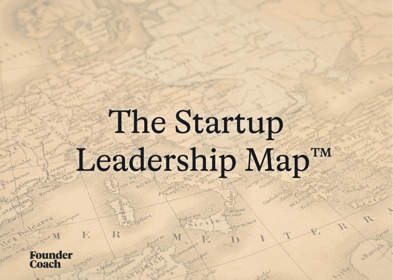 The Startup Leadership Map™ cover