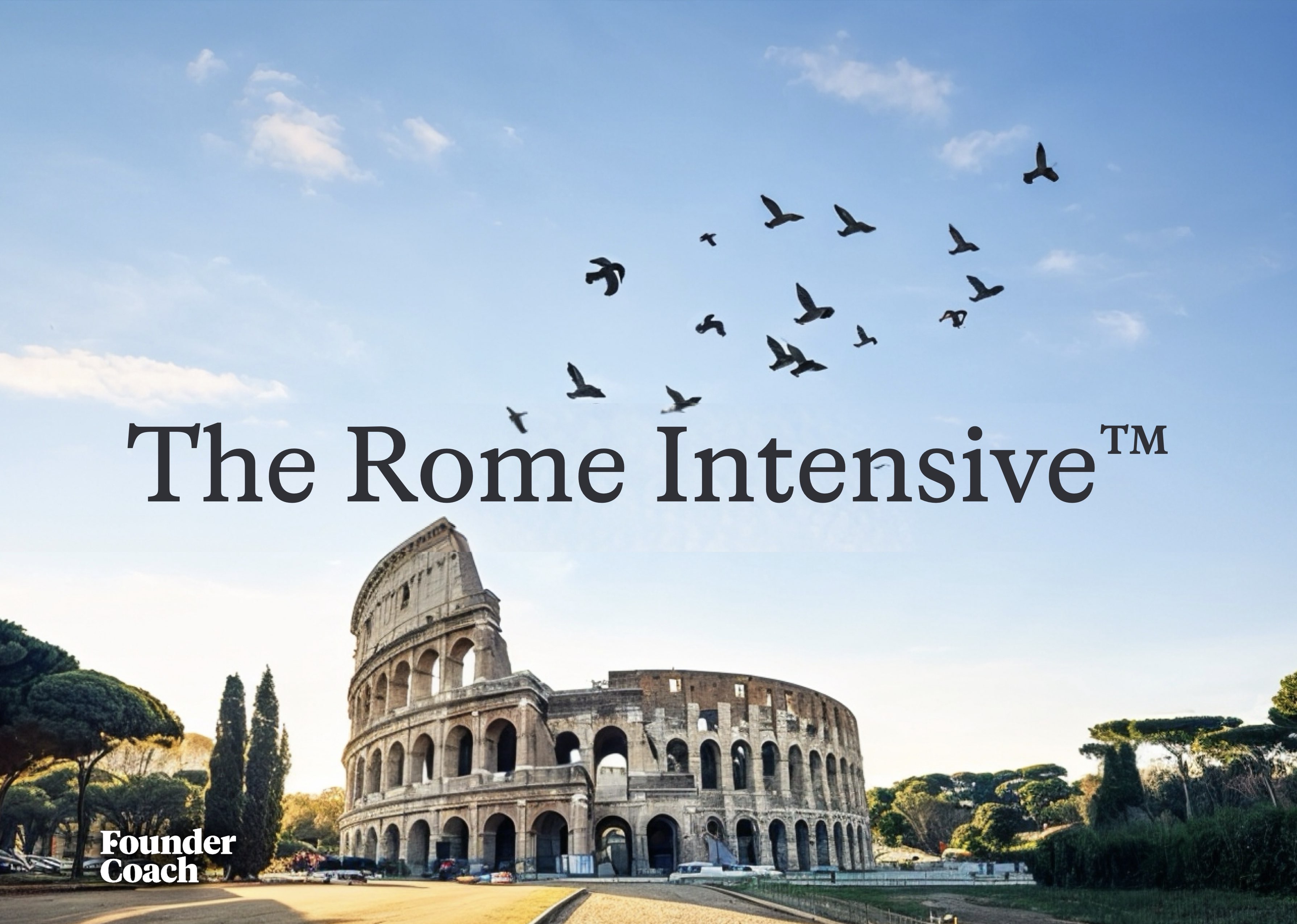 The Rome Intensive