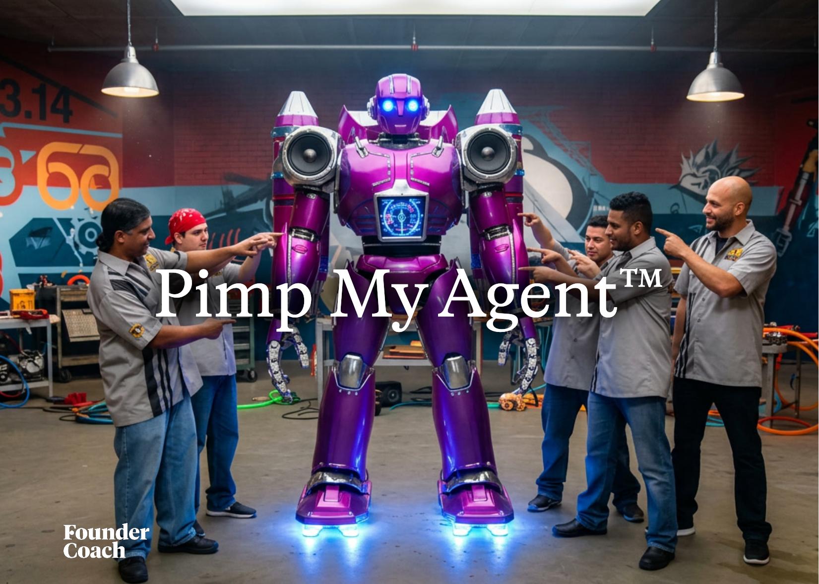 Pimp My Agent™ cover