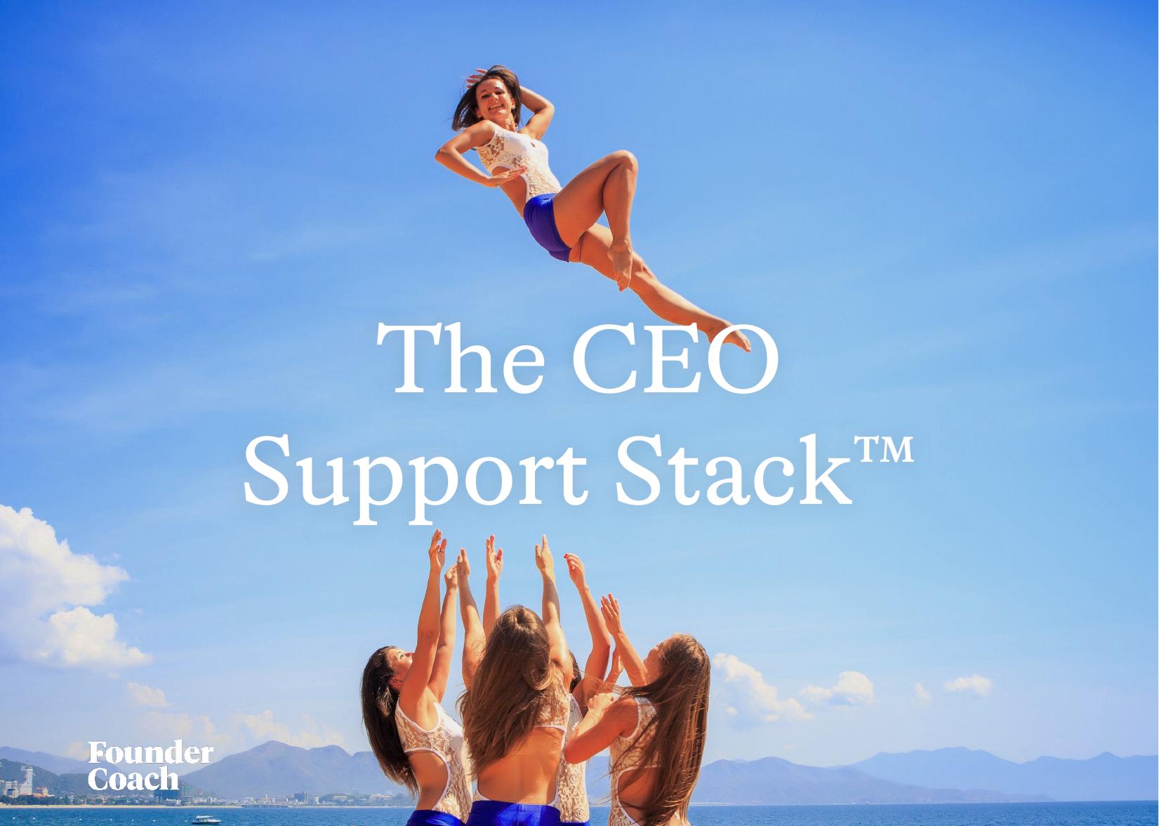 The CEO Support Stack™ cover