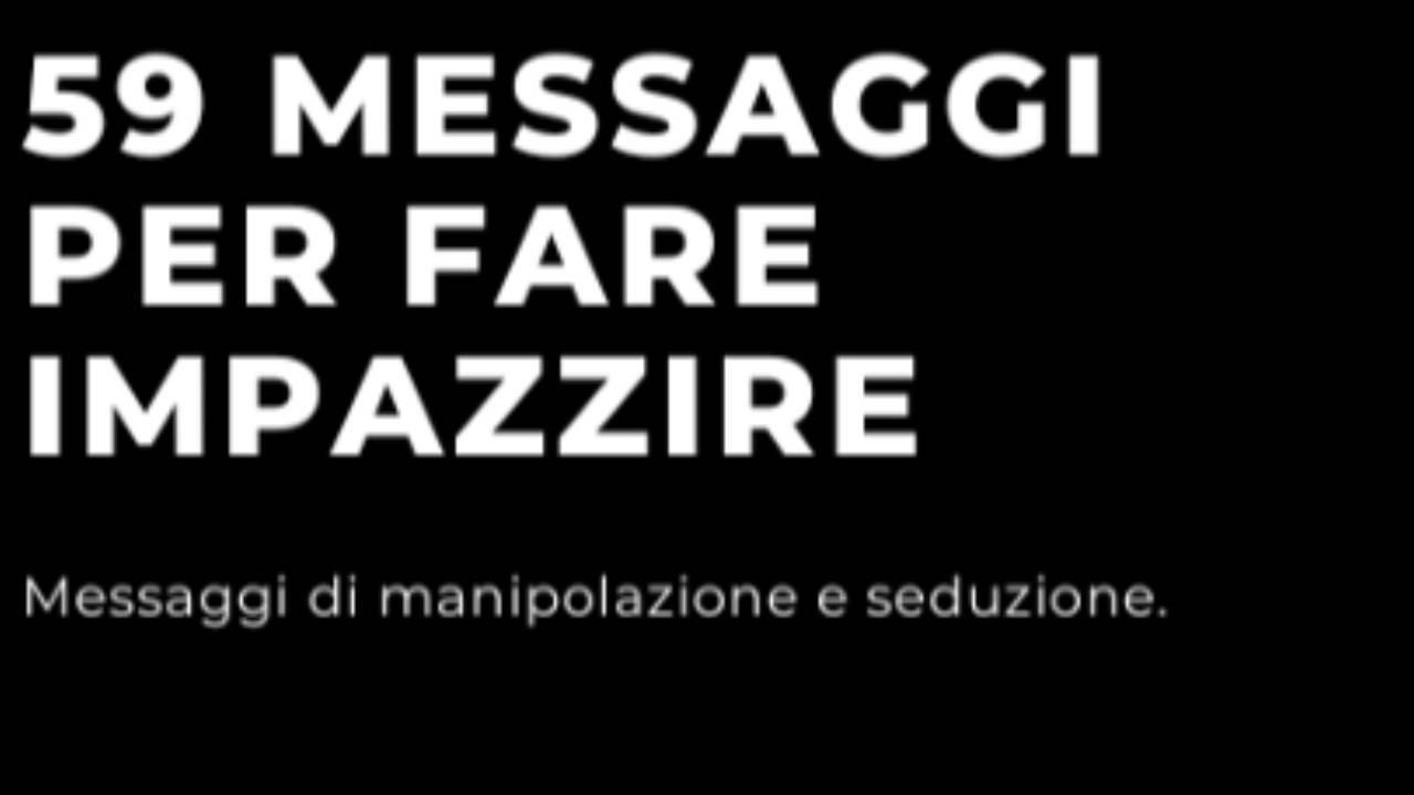 59 messaggi per fare impazzire