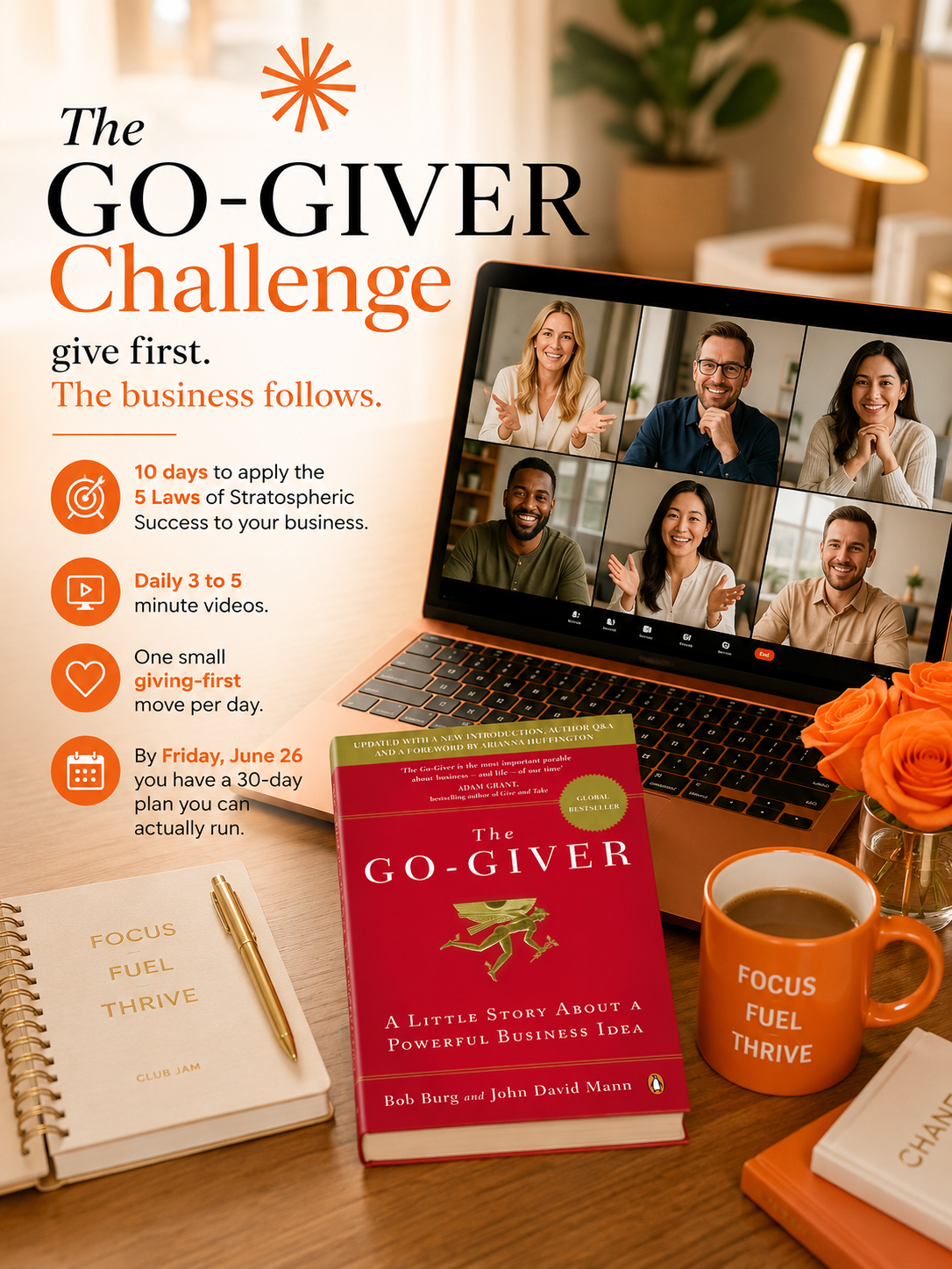 The Go-Giver Challenge: 10 days of giving-first business moves