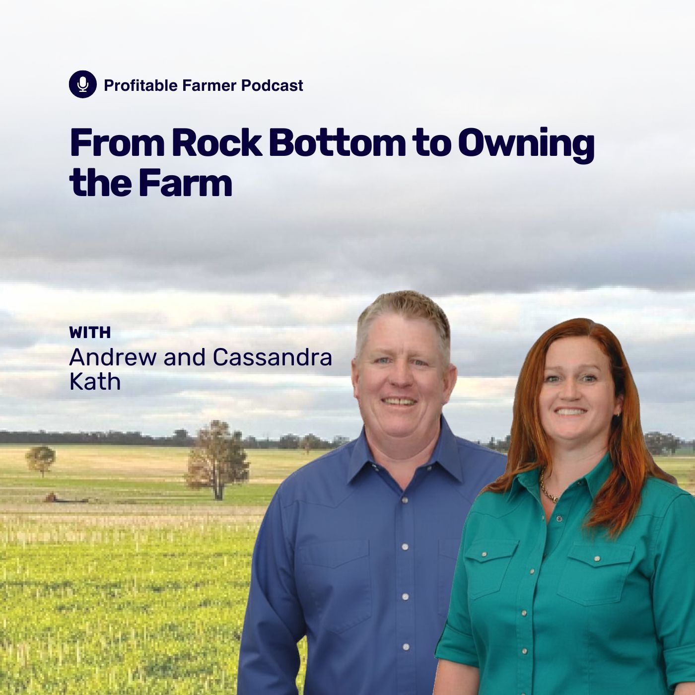 Episode 138: From Rock Bottom to Owning the Farm