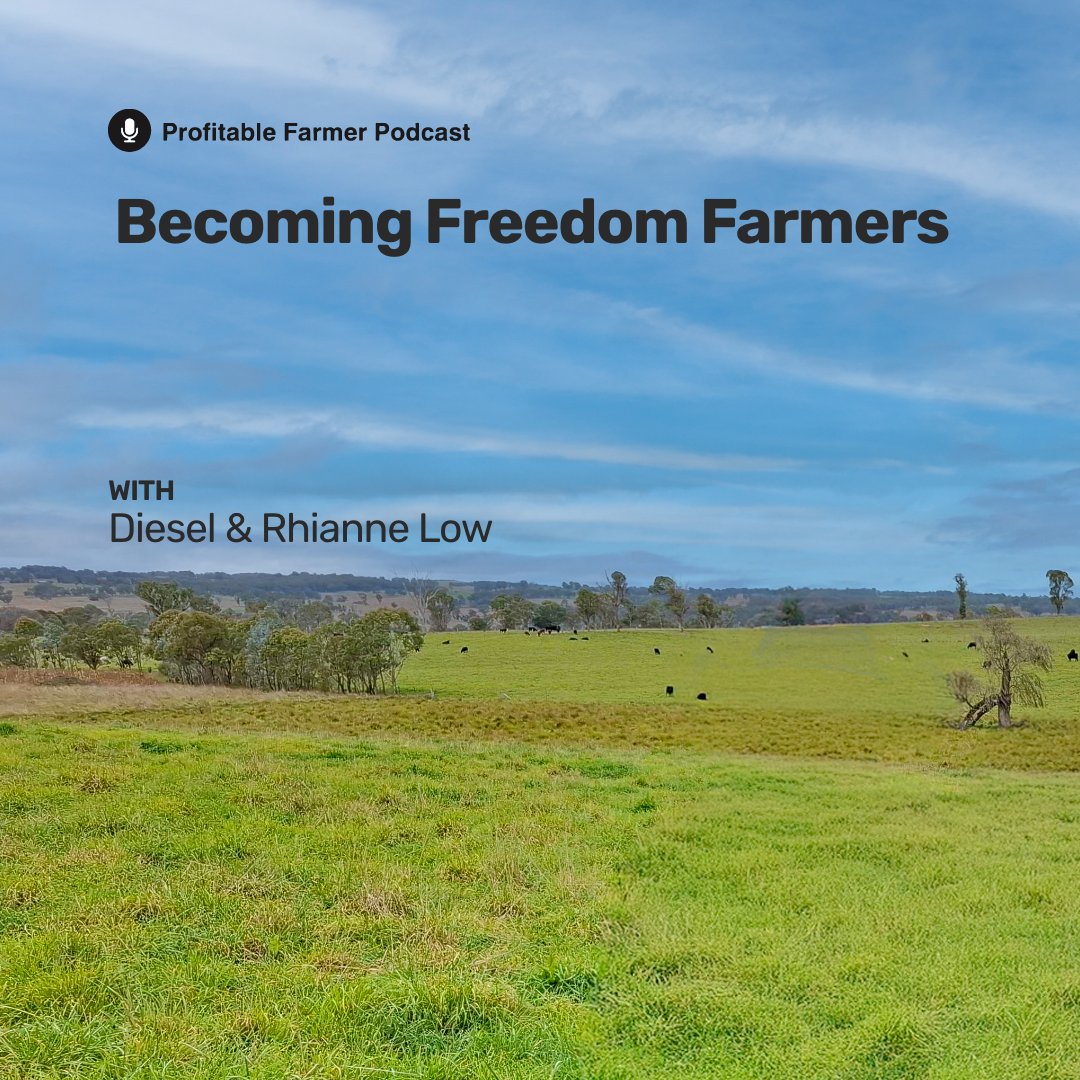 Episode 149: Becoming Freedom Farmers