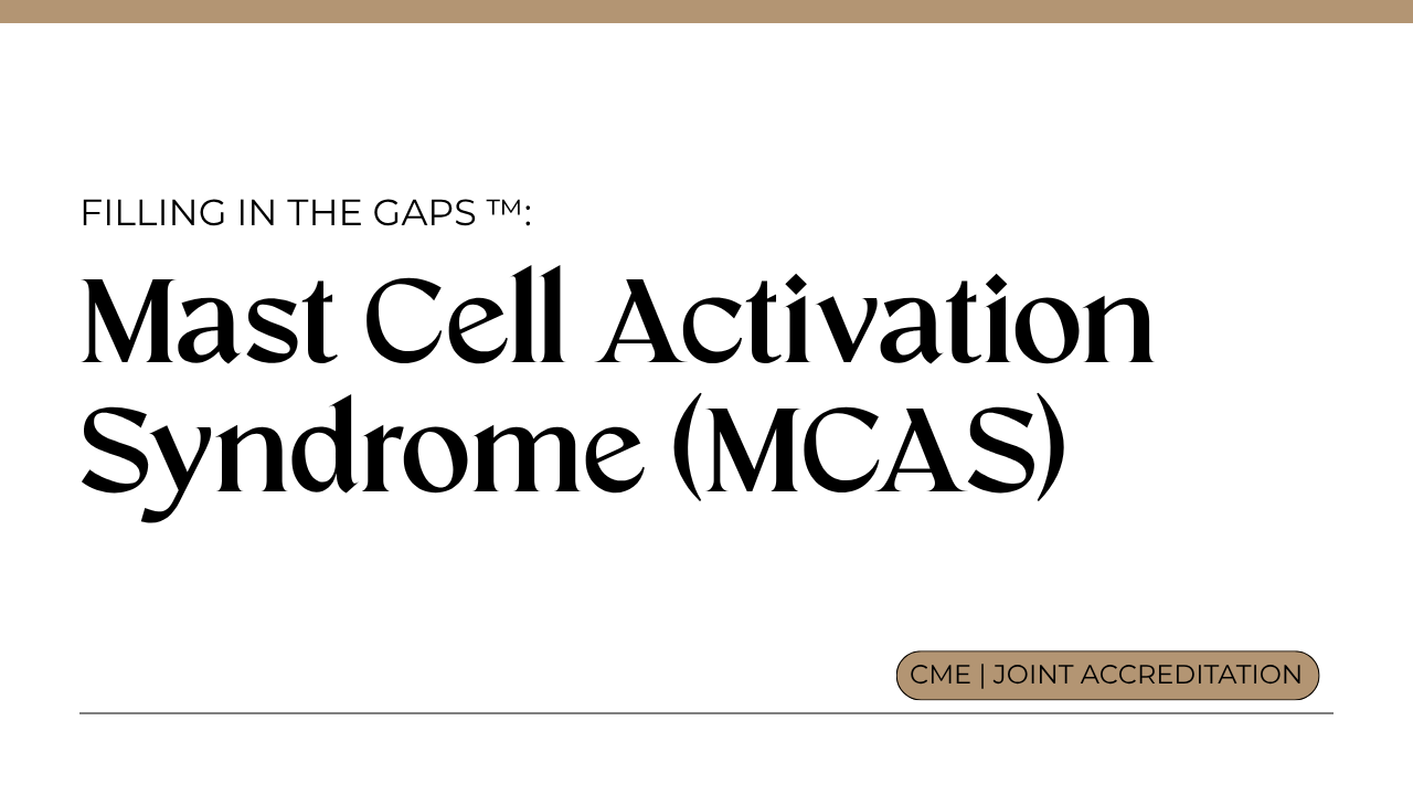 Mast Cell Activation Syndrome
