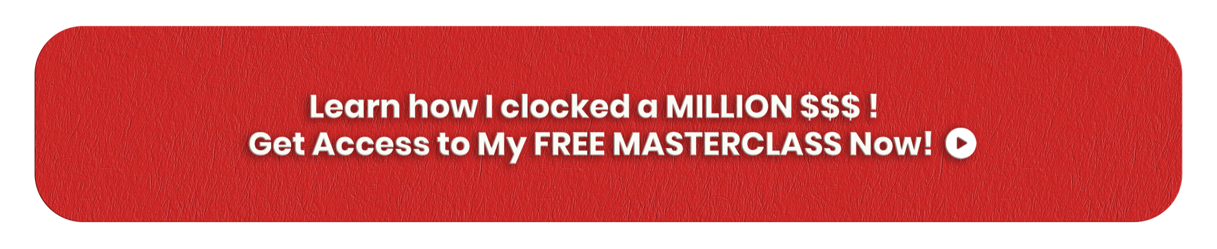 Get Access to My FREE MASTERCLASS
