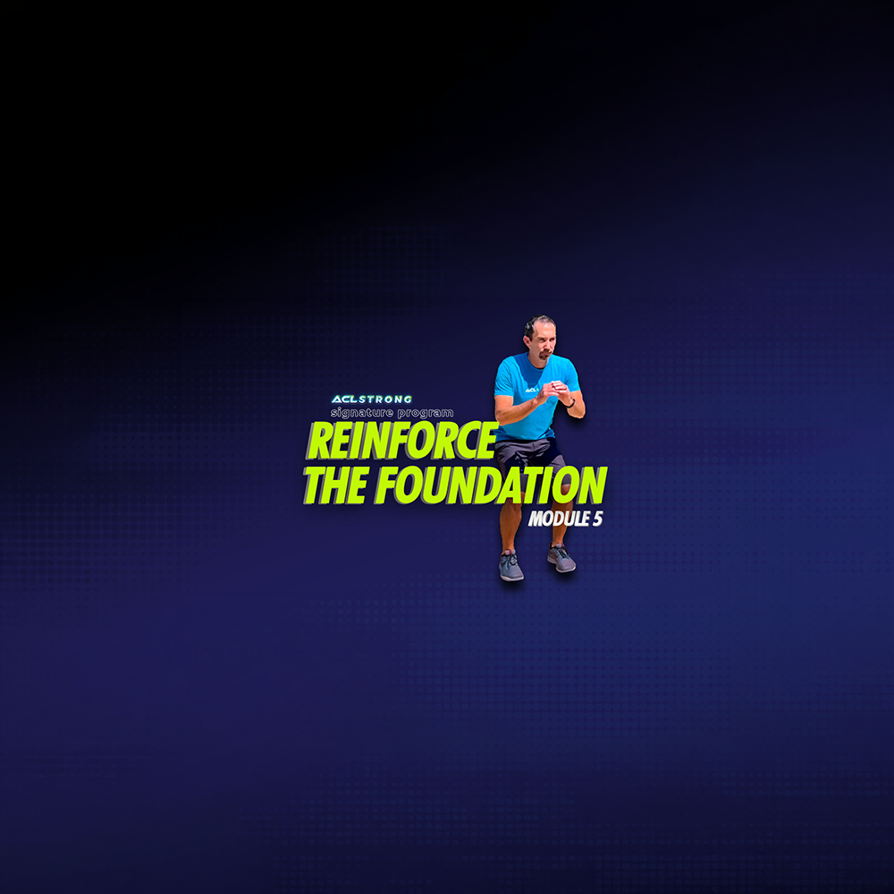ACL Strong Module 5