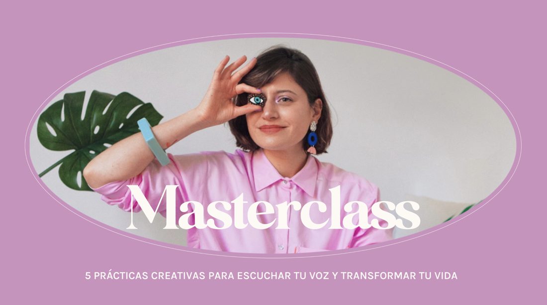 Masterclass 5 prácticas creativas