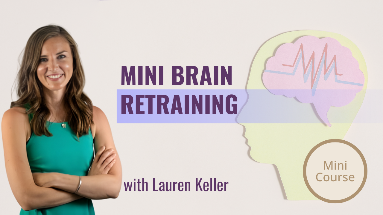Mini Brain Retraining Course