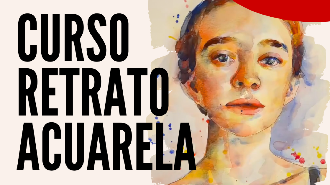 Curso de Retrato en Acuarela