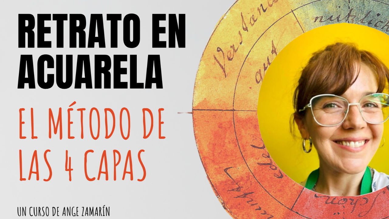 Retrato en Acuarela: El Método de las 4 Capas, curso de Ange Zamarín