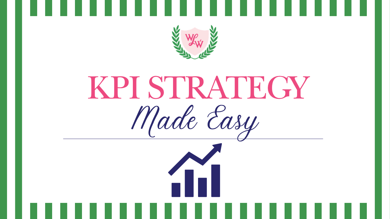 KPI Strategy Made Easy