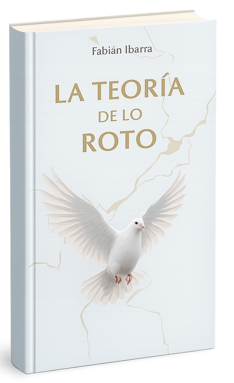 La Teoría de lo Roto — Fabián Ibarra