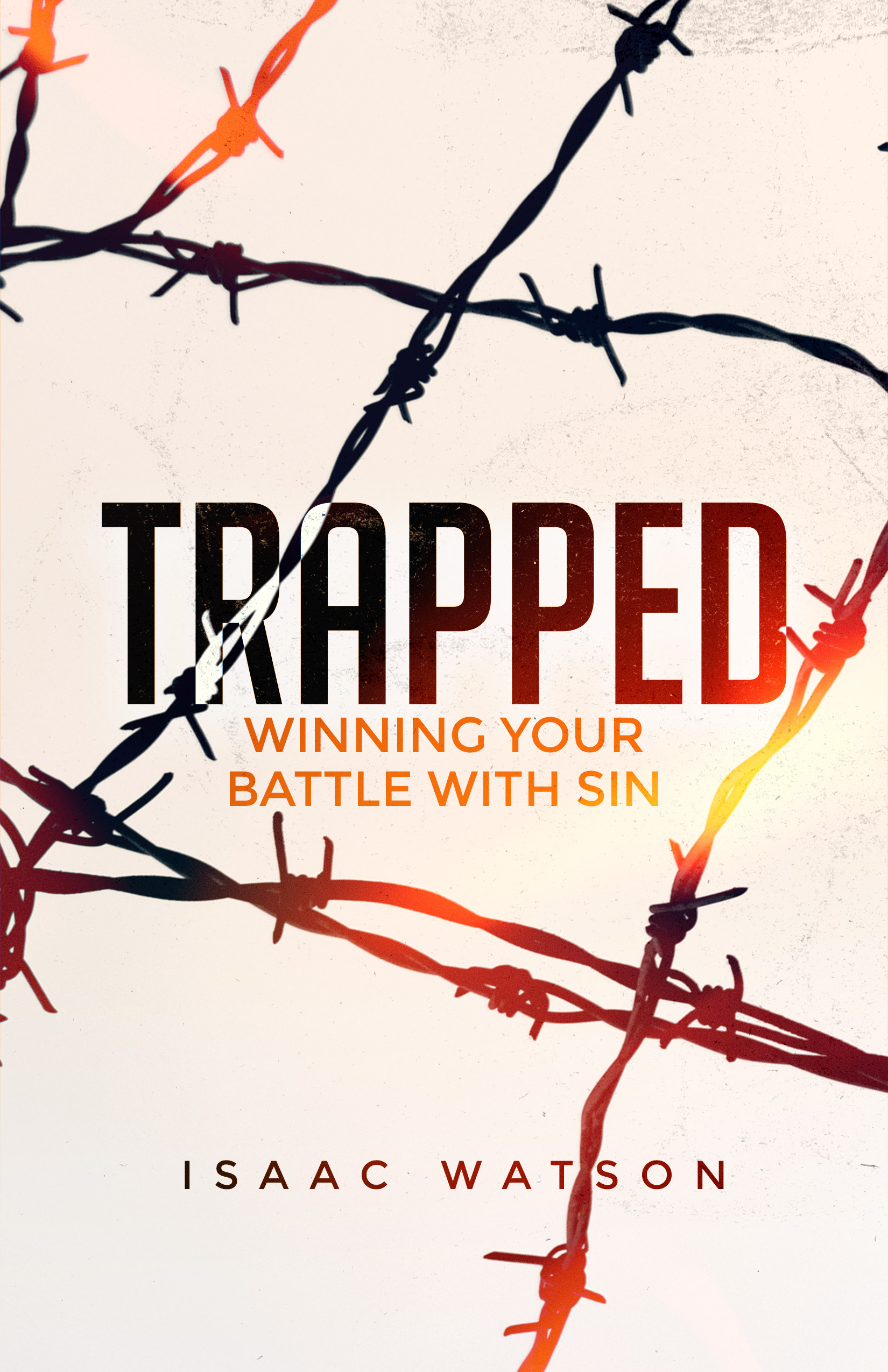 Trapped: Winning Your Battle with Sin