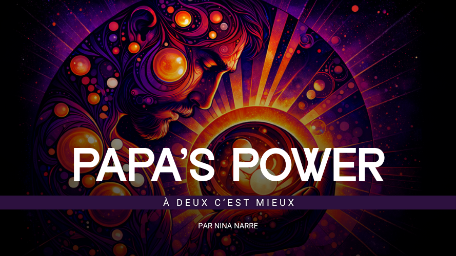 Papa’s Power