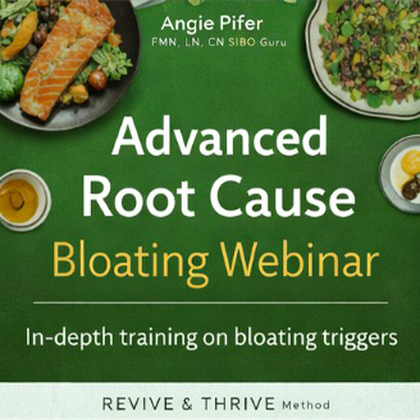 Advanced Root Cause Bloating Training