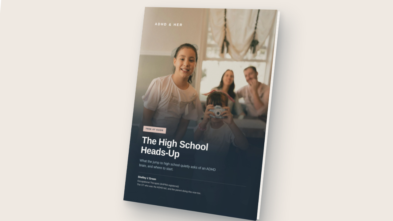 The High School Heads-Up guide by Shelley L'Green, occupational therapist