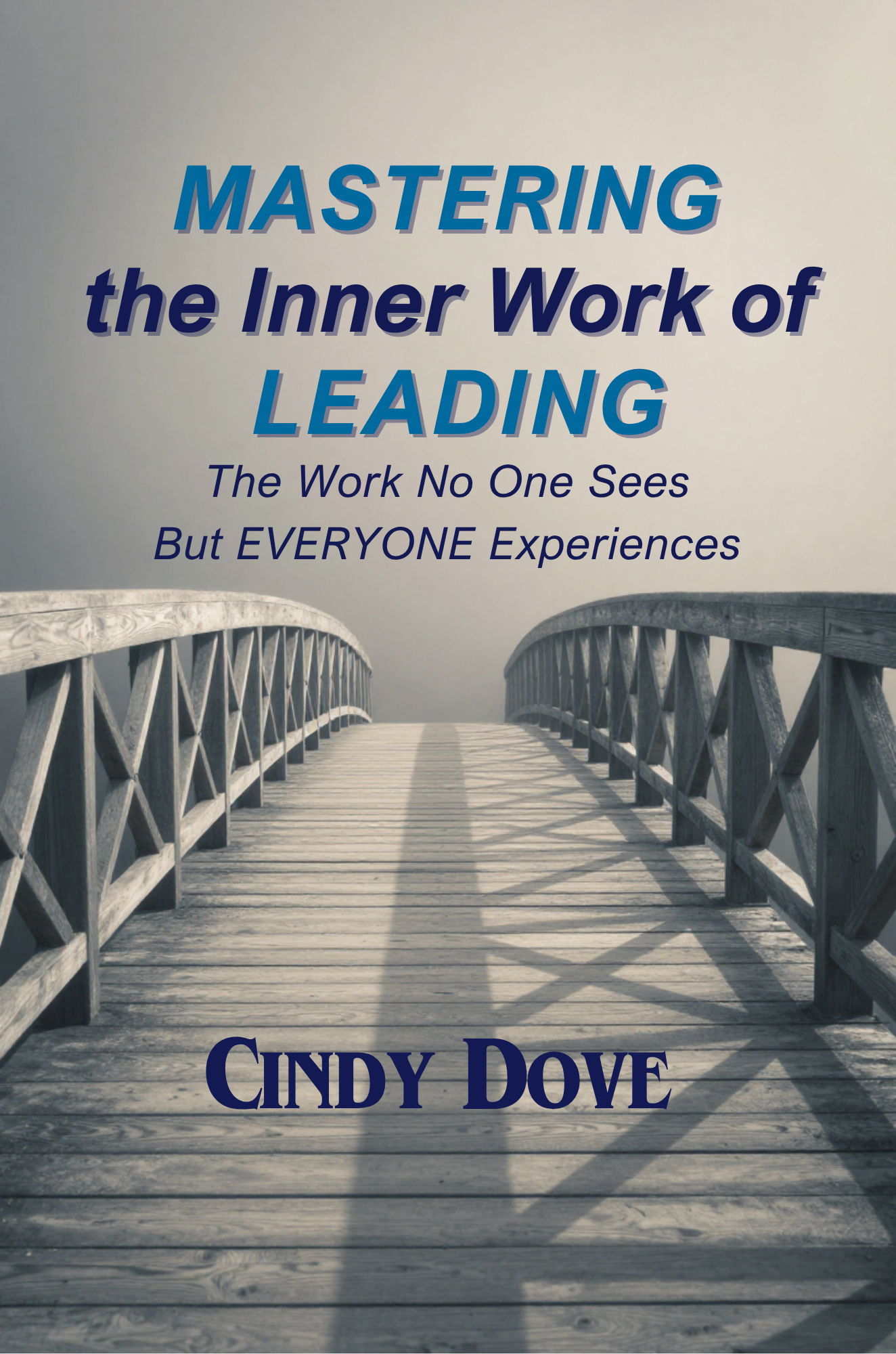 Mastering the Inner Work of Leading cover