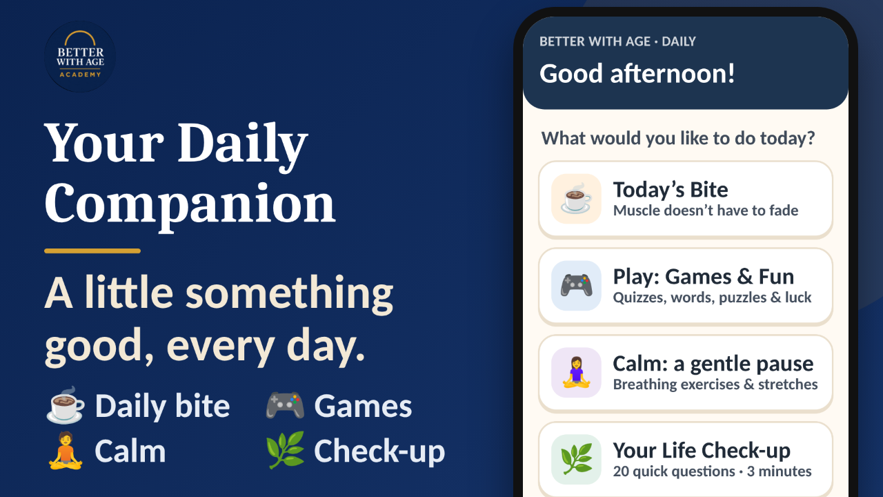 The Better With Age Daily Companion on a phone