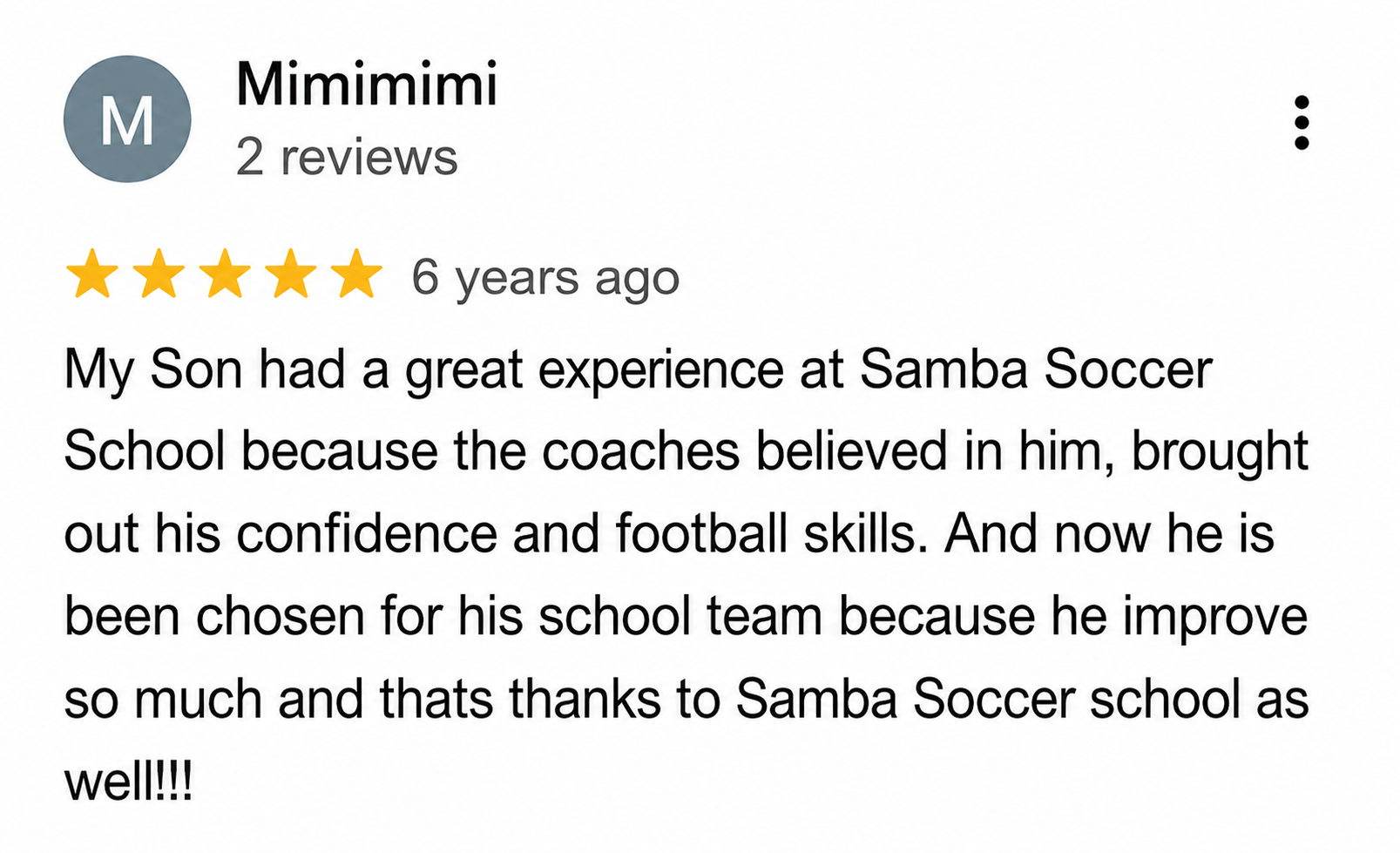 Google review from Mimimi describing how football training improved confidence and helped a child earn a place on the school team