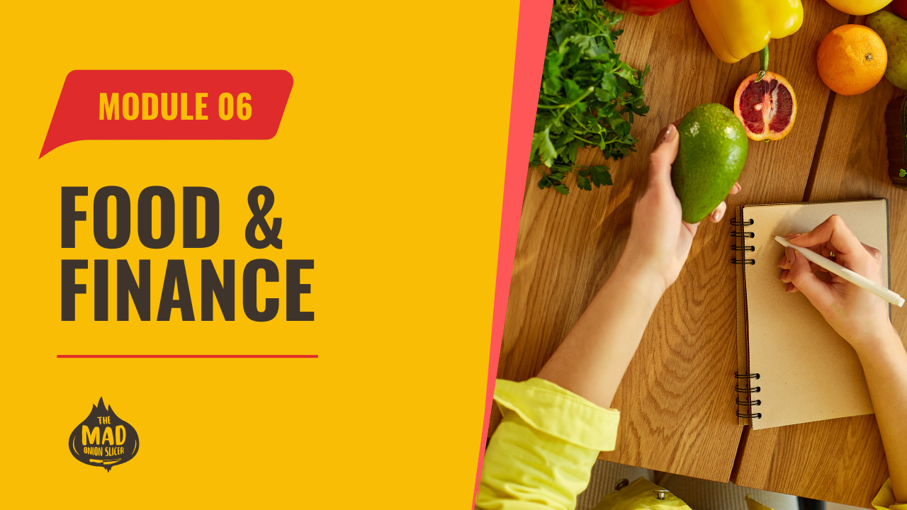 Module 6 Thumbnail - Food and Finance