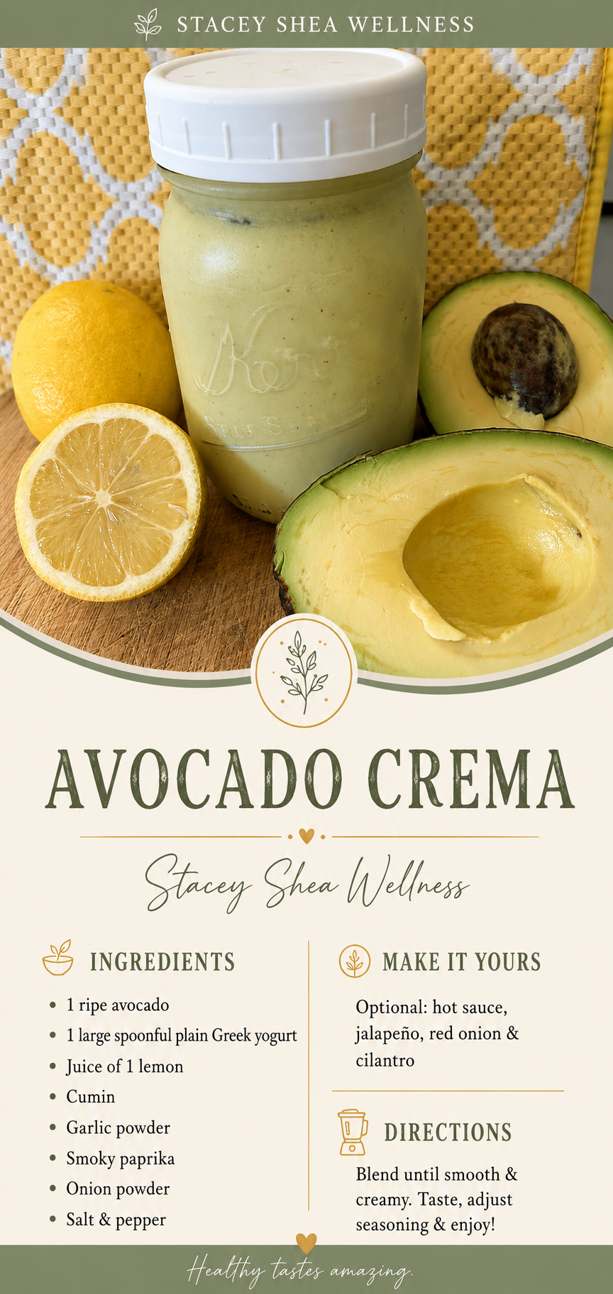 Avocado crema recipe card with avocado, lemon, Greek yogurt, spices, and directions from Stacey Shea Wellness.
