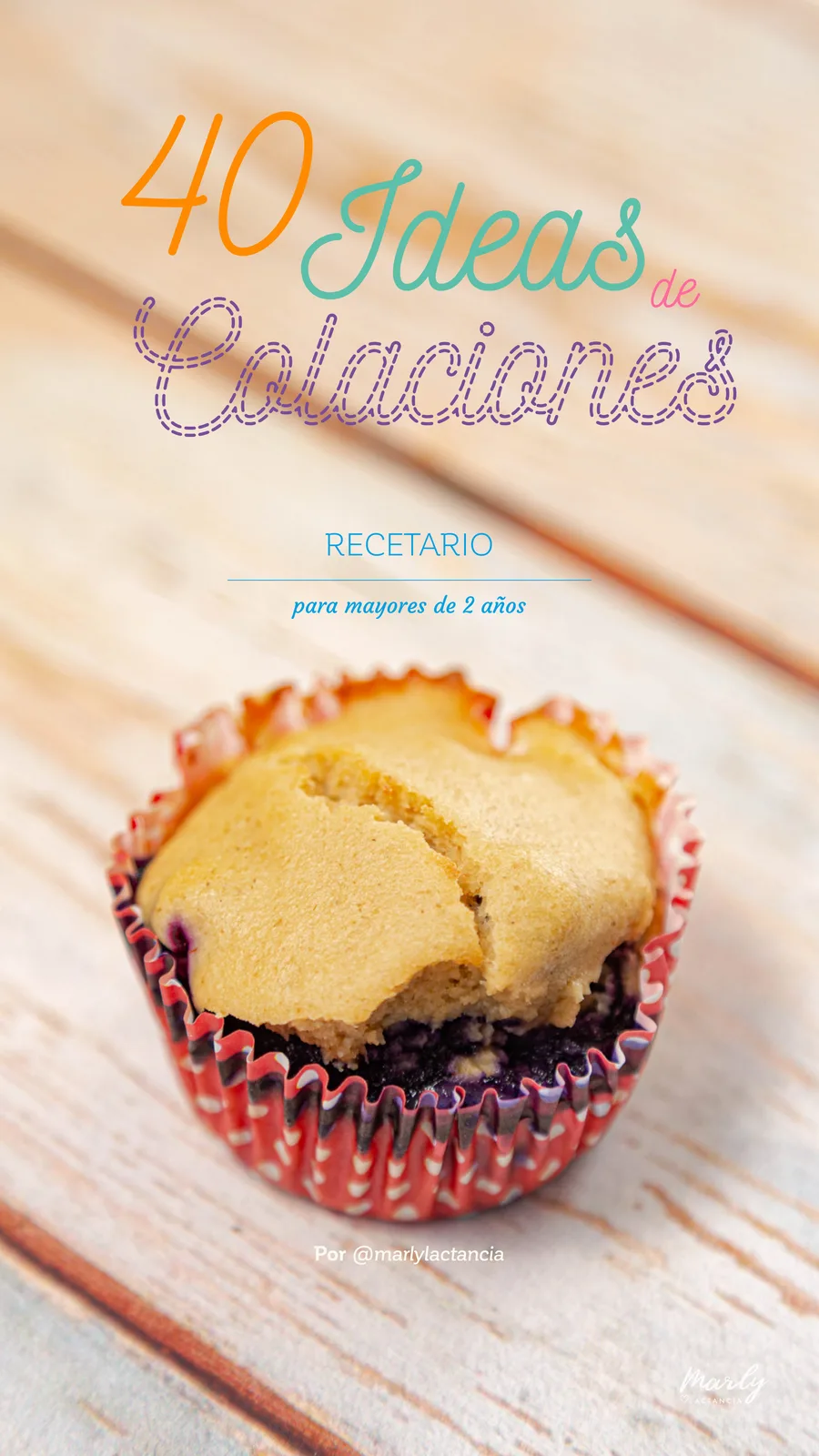 40 Ideas de Colaciones