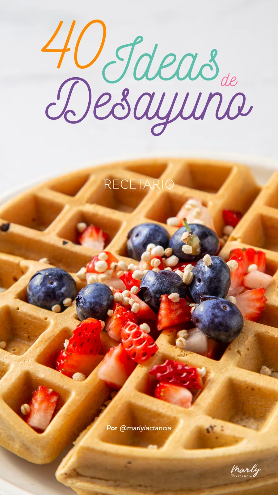 40 Ideas de Desayuno