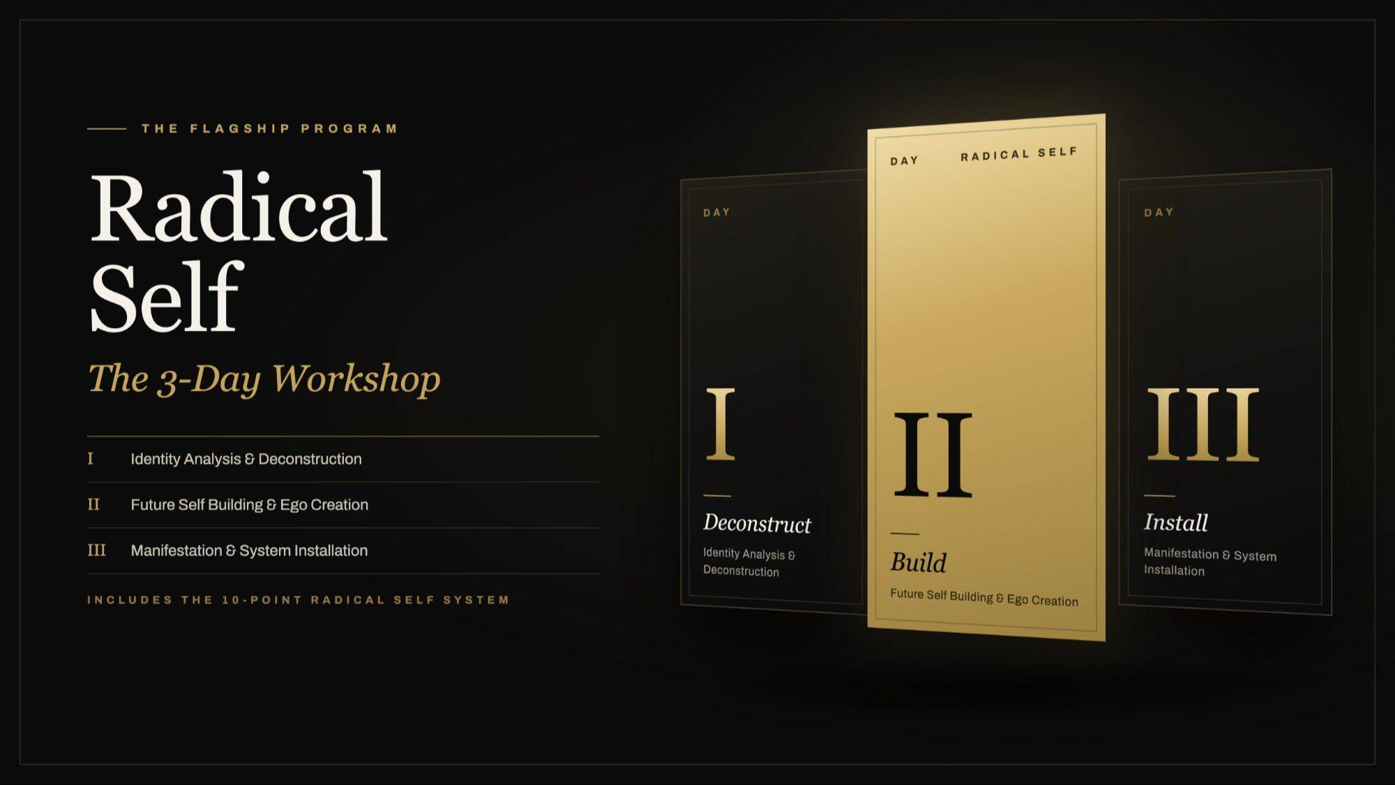 Radical Self — The 3-Day Workshop