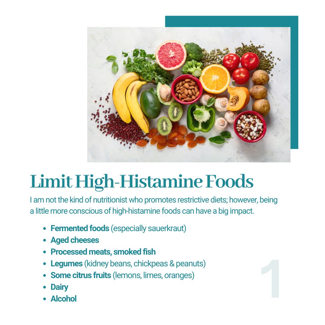 Limit High-Histamine Foods