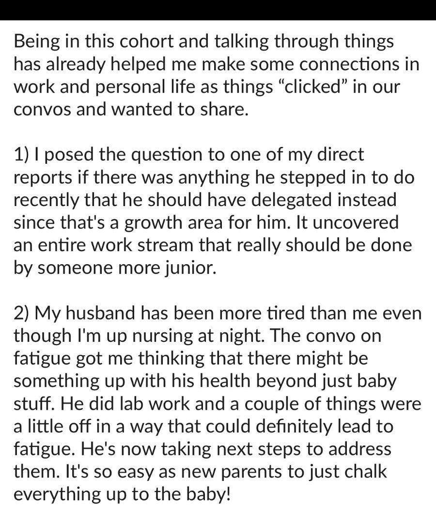 Message from a cohort participant describing two specific changes at work and at home.